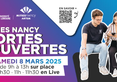 Affiche de la portes ouvertes de Mines Nancy le 8 mars 2025